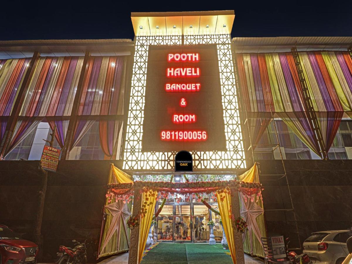 Townhouse Oak Pooth Haveli เดลี ภายนอก รูปภาพ